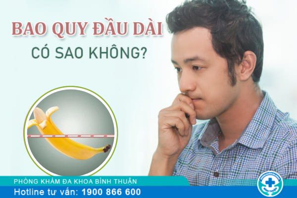 Bao quy đầu dài có nguy hiểm không? Những điều nam giới cần lưu ý